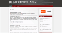 Desktop Screenshot of bigslowwhiteguy.com